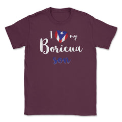 I love my Boricua Son Valentine T-Shirt Unisex T-Shirt - Maroon