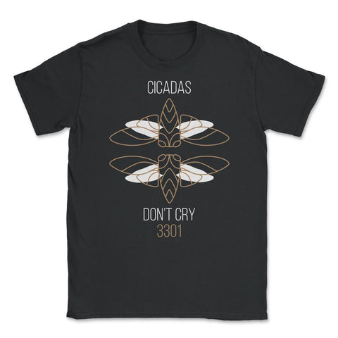 Cicadas Don't Cry 3301Line Art Minimalist Theme Meme graphic Unisex - Black