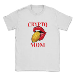 Bitcoin Crypto Mom Just Like A Normal Mom But Way Smarter design - White