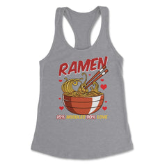 Ramen Bowl 10% noodles 90% love Japanese Aesthetic Meme graphic - Heather Grey