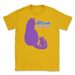 Mom & Cat Lover Unisex T-Shirt - Gold