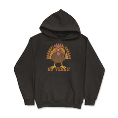 Go Vegan Angry Turkey Funny Design Gift graphic Hoodie - Black