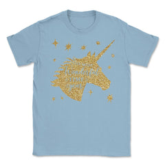 Christmas Unicorn Most Wonderful time T-Shirt Tee Gift The most - Light Blue