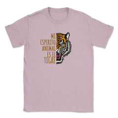 Mi Espiritu Animal es el Tigre Rugiente Gracioso print Unisex T-Shirt - Light Pink