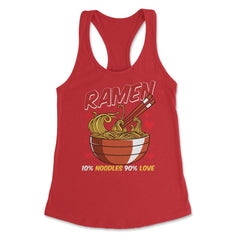 Ramen Bowl 10% noodles 90% love Japanese Aesthetic Meme graphic - Red