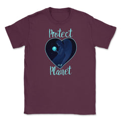 Protect our Planet T-Shirt Gift for Earth Day  Unisex T-Shirt - Maroon