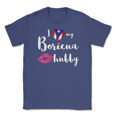 I love my Boricua Hubby Valentine T-Shirt Unisex T-Shirt - Purple
