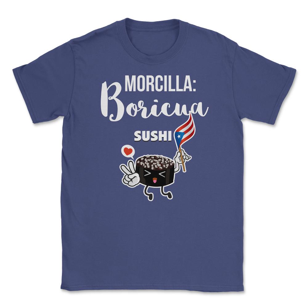 Morcilla: Boricua Sushi Funny Humor T-Shirt  Unisex T-Shirt - Purple