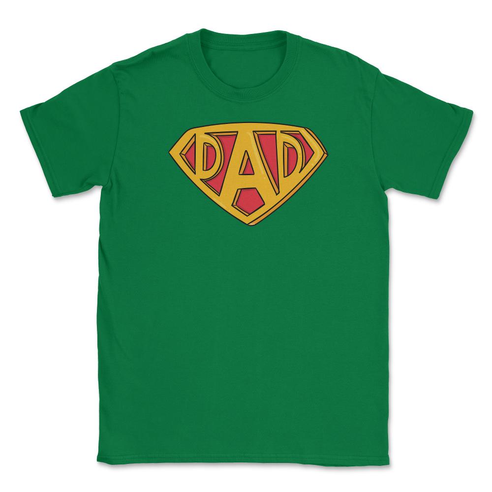Super Dad Insignia Unisex T-Shirt - Green