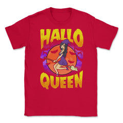 Hallo Queen Halloween Witch Fun Gift Unisex T-Shirt - Red