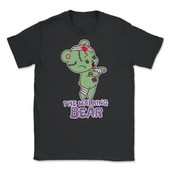 The Walking Bear Funny Halloween Zombie Bear Unisex T-Shirt - Black