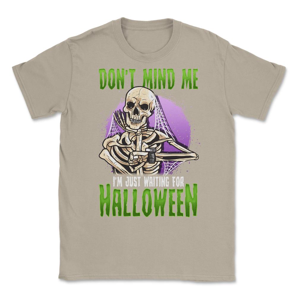 Waiting for Halloween Funny Skeleton Unisex T-Shirt - Cream