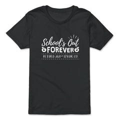 School's Out Forever 2021 Retired Teacher Retirement product - Premium Youth Tee - Black