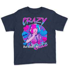 Anime Girl Crazy But Still Cute Pastel Goth Theme Gift print Youth Tee - Navy
