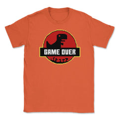 Game Over Back to Retro Dinosaur Shirt Gift T-Shirt Unisex T-Shirt - Orange