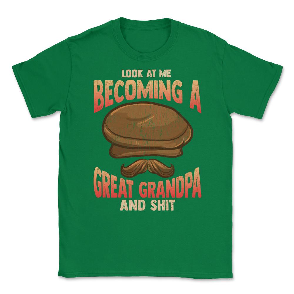 Becoming a Great Grandpa T-Shirt Funny Father’s Day Tee Shirt Gift - Green