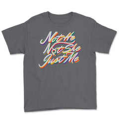Gender Fluidity Not He Not She Just Me Pride Present graphic Youth Tee - Smoke Grey