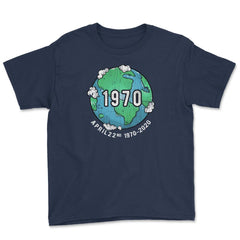 Earth Day 50th Anniversary 1970 2020 Gift for Earth Day graphic Youth - Navy