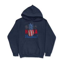 Hola Beaches! Funny Patriotic Pineapple With Fireworks print Hoodie - Navy