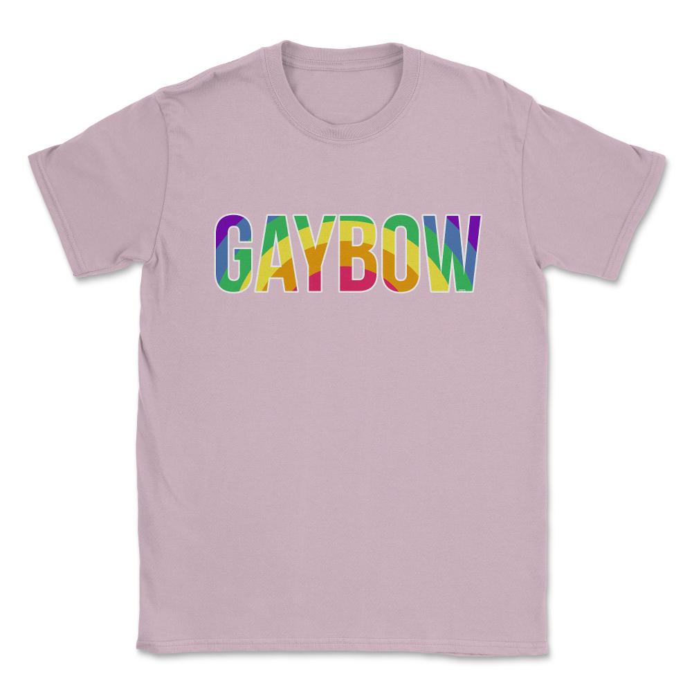 Gaybow Rainbow Word Gay Pride Month t-shirt Shirt Tee Gift Unisex - Light Pink