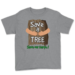 Save a tree, save our Earth print Earth Day Gift product tee Youth Tee - Grey Heather