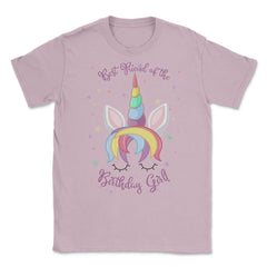 Best Friend of the Birthday Girl! Unicorn Face product Unisex T-Shirt - Light Pink