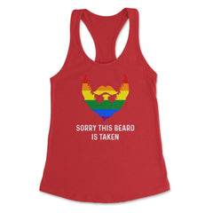 Sorry This Beard is Taken Gay Rainbow Flag Funny Gay Pride graphic - Red