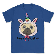 I am a Unipug graphic Funny Humor pug gift tee Unisex T-Shirt - Royal Blue