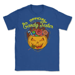 Official Candy Tester Trick or Treat Halloween Fun Unisex T-Shirt - Royal Blue
