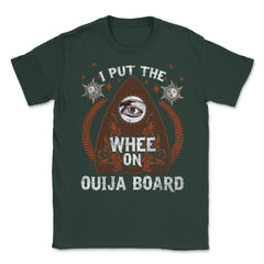 Funny Ouija Board Halloween Humorous Gift Unisex T-Shirt - Forest Green