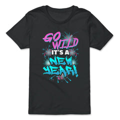 Go Wild It's A New Year Celebration T-shirt - Premium Youth Tee - Black