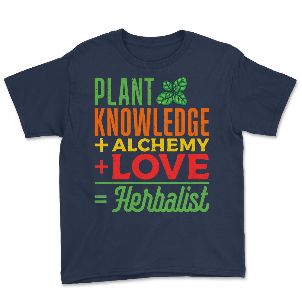 Herbalist Definition Funny Apothecary & Herbalism Humor graphic Youth - Navy