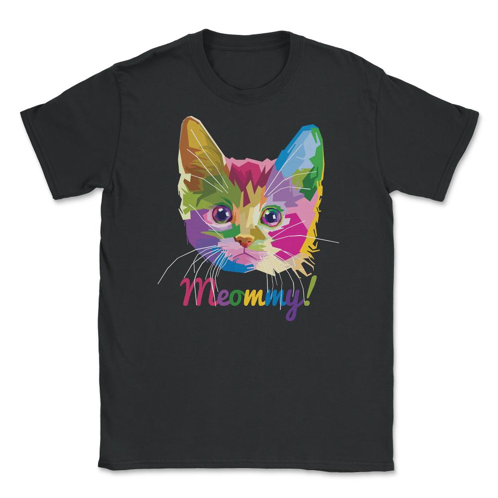 Meommy Kitten Unisex T-Shirt - Black