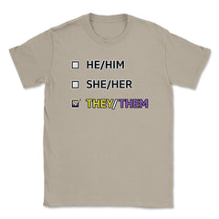 They Them Pronouns Non-Binary Gender LGBTQ graphic Unisex T-Shirt - Cream