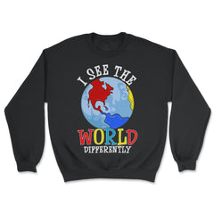 I See The World Differently Autism Awareness graphic - Unisex Sweatshirt - Black
