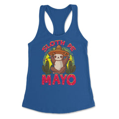 Sloth de Mayo Funny Design for Cinco de Mayo Theme print Women's - Royal