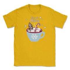 Cozy up for Christmas! Funny Humor T-Shirt Tee Gift Unisex T-Shirt - Gold