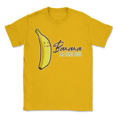 Banana is My Spirit Fruit Funny Humor Gift product Unisex T-Shirt - Gold