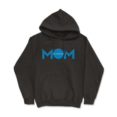 Mom the one & only Hoodie - Black