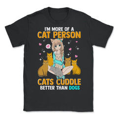 Cat Person Anime Gift product - Unisex T-Shirt - Black