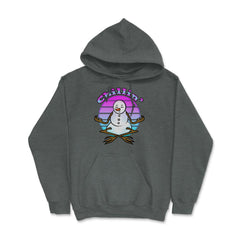 Chillin’ Snowman Meditating Funny Xmas Novelty Gift design Hoodie - Dark Grey Heather