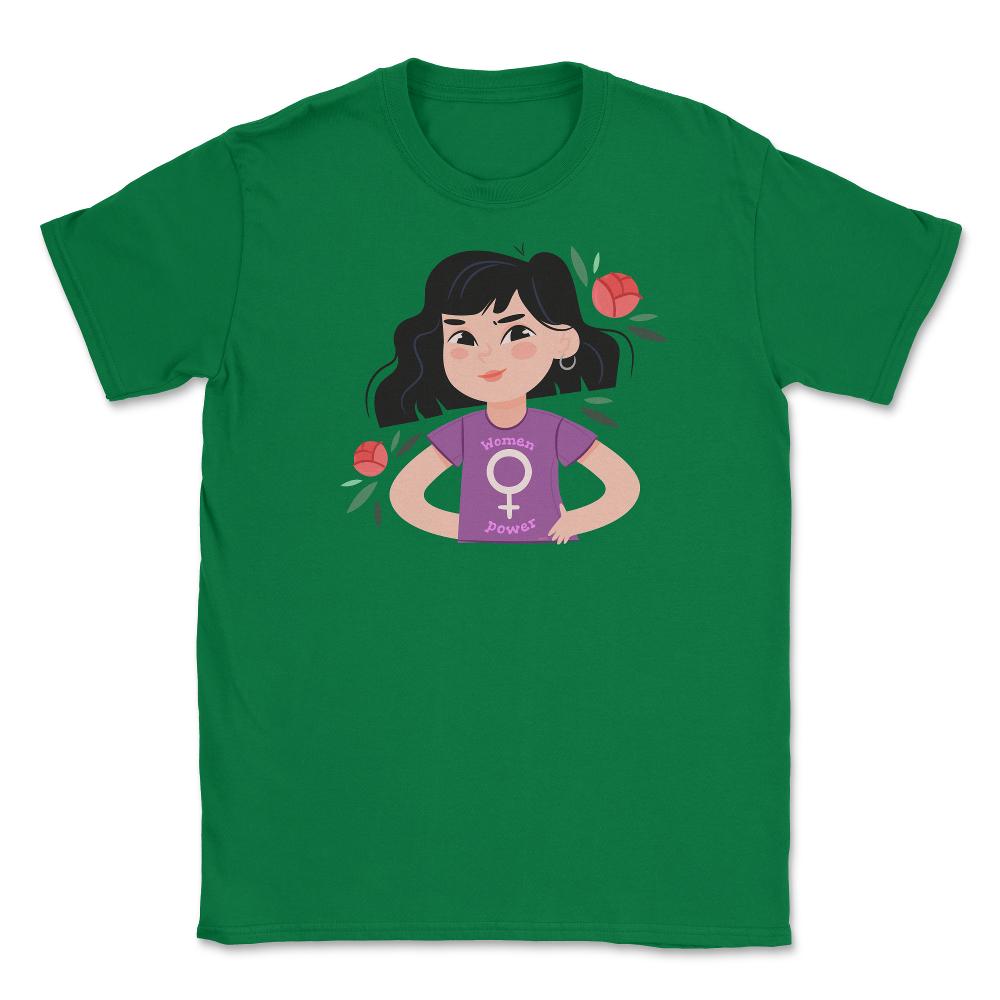 Women Power Girls T-Shirt Feminism Shirt Top Tee Gift Unisex T-Shirt - Green