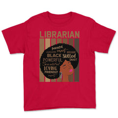 Librarian Melanin African American Woman Reading Lover print Youth Tee - Red