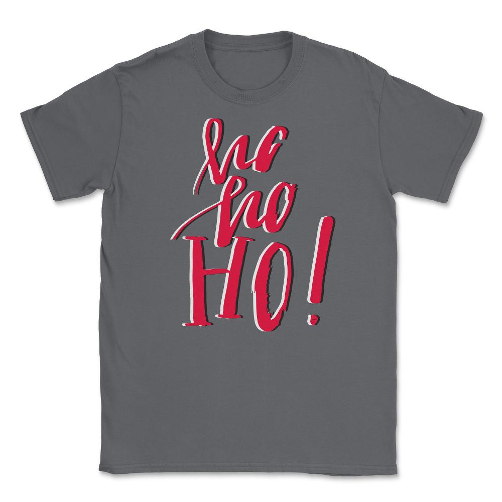 HO HO HO Design Christmas T-Shirt Tee Gift Unisex T-Shirt - Smoke Grey