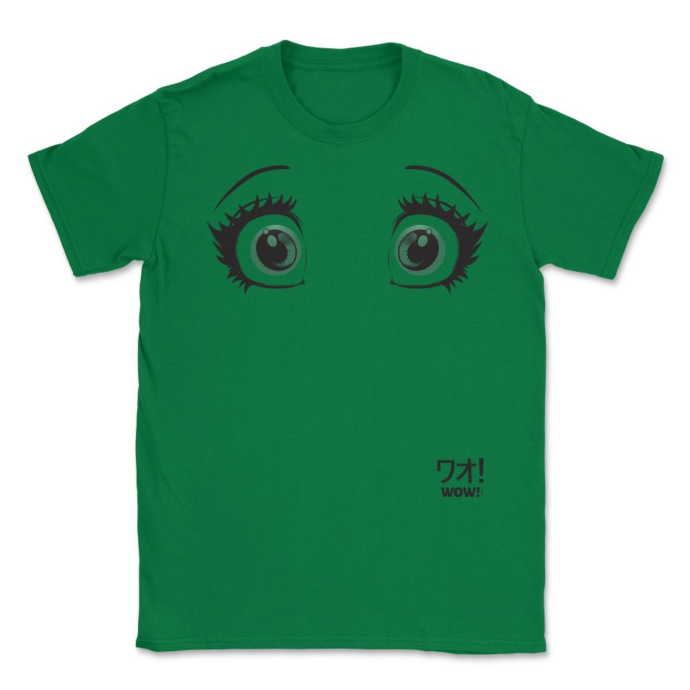 Anime Wow! Eyes Unisex T-Shirt - Green