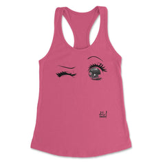 Anime Okay! Eyes T-Shirt Gifts Shirt  Women's Racerback Tank - Hot Pink