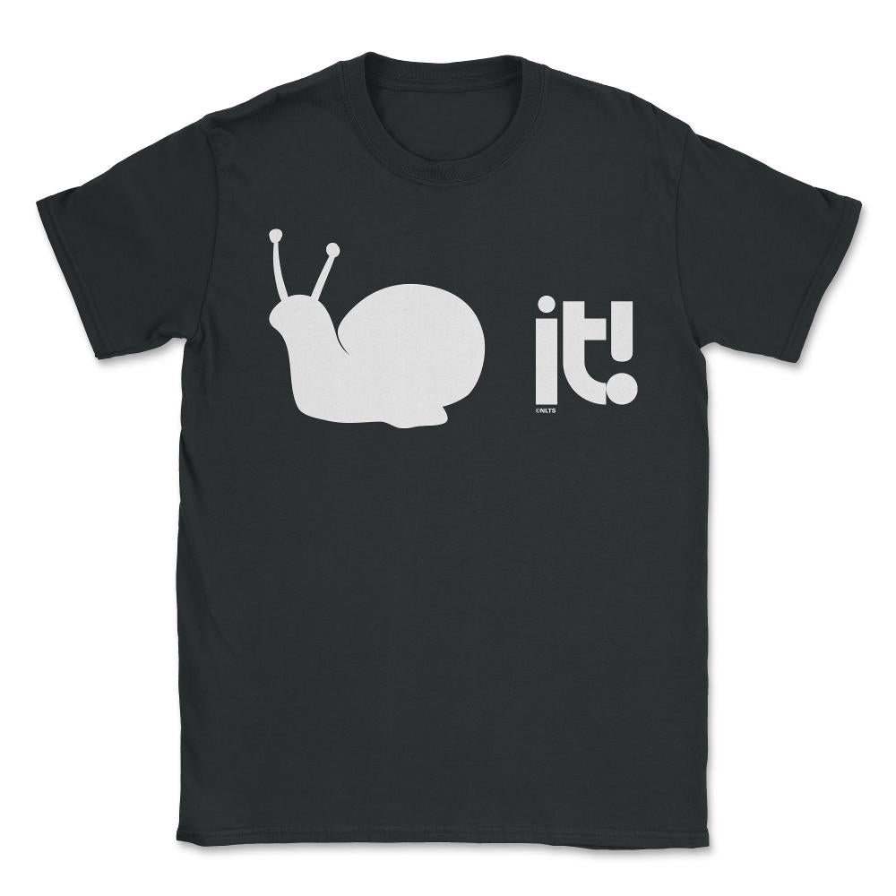 Snailed it! Funny Humor print Pun product Tee Gift - Unisex T-Shirt - Black