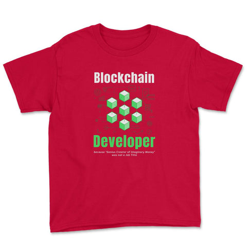 Blockchain Developer Definition For Bitcoin & Crypto Fans print Youth - Red
