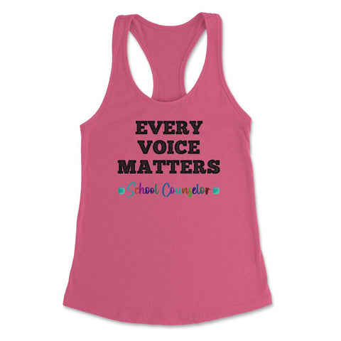 School Counselor Appreciation Every Voice Matters Students product - Hot Pink