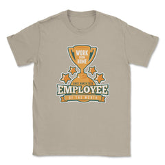 Work From Home Employee of The Month Since March 2020 product Unisex - Cream